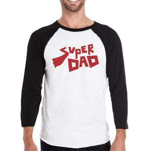 Super Dad Baseball 3/4 Sleeve Tee Unique Dad Gifts From Daughters - 365INLOVE