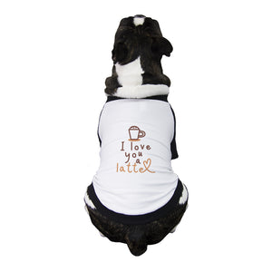 Love A Latte Pet Baseball Shirt for Small Dogs Dog Pet Owner Gifts