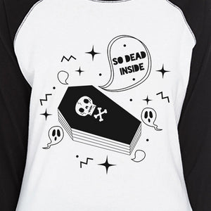 So Dead Inside Coffin Womens Black And White BaseBall Shirt