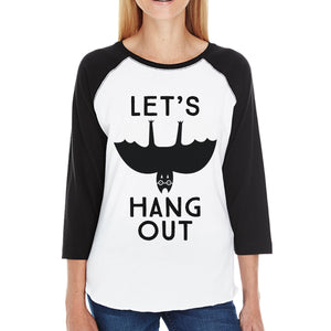 Let's Hang Out Bat Womens Black And White Baseball Shirt