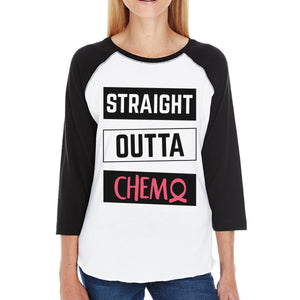 Straight Outta Chemo Breast Cancer Womens Black And White BaseBall Shirt
