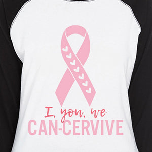 I You We Can-Cervive Breast Cancer Womens Black And White BaseBall Shirt