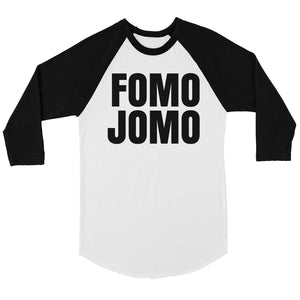 365 Printing Fomo Jomo Womens Baseball Tee Whimsical Saying Raglan Tee Gifts