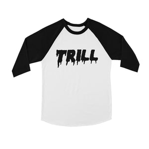 365 Printing Trill Youth Baseball Tee Confidence Quote  Gift Cute Raglan Tee