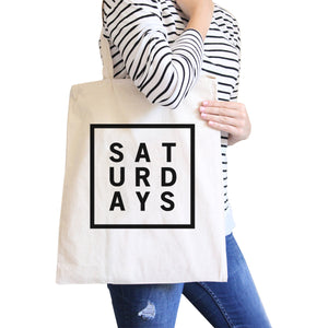 Saturdays Natural Canvas Bag Trendy Typography Tote Bag Gift Ideas - 365INLOVE