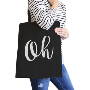 Oh Black Canvas Bag Cute Calligraphy Eco Bag Gift For Students - 365INLOVE