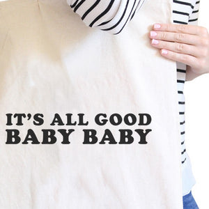 Its All Good Baby Natural Canvas Bag Simple Graphic Cute Gift Ideas - 365INLOVE