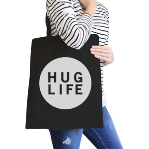 Hug Life Black Canvas Bag Simple Trendy Design Pocket Size Graphic - 365INLOVE