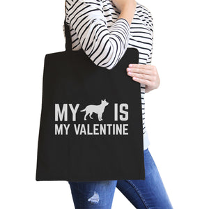 My Dog My Valentine Black Canvas Bag Valentine's Day For Dog Lovers - 365INLOVE