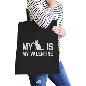 My Cat Is My Valentine Black Canvas Bag  Gift Ideas For Cat Lovers - 365INLOVE