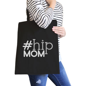 Hip Mom Black Cute Canvas Tote Perfect Birthday Gift For Young Moms - 365INLOVE