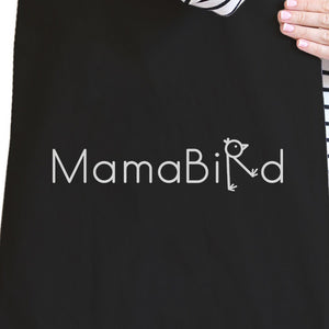 MamaBird Black Canvas Bag Lovely Design Unique Gift Ideas For Moms - 365INLOVE