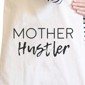 Mother Hustler Natural Cute Canvas Bag Great Mothers Day Gift Ideas - 365INLOVE