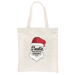 Santa Be Judging Canvas Shoulder Bag