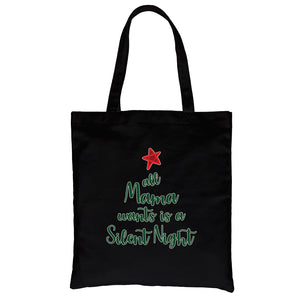 Mama Wants Silent Night Canvas Shoulder Bag