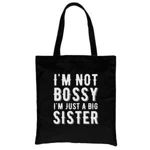 Not Bossy Big Sister Canvas Shoulder Bag Funny Sister Gift
