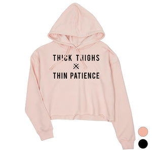 365 Printing Thick Thighs Thin Patience Womens Crop Hoodie Workout Quote Hoodie