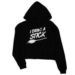 I Drive A Stick Cute Halloween Costume Funny Womens Crop Hoodie