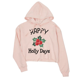 Happy Holly Days Crop Hoodie