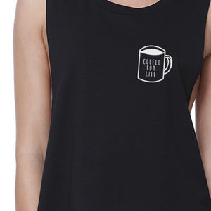 Coffee For Life Womens Black Sleeveless Crop Tea Gift For Friends - 365INLOVE