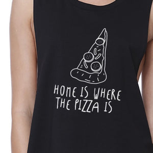 Home Where Pizza Womens Black Sleeveless Crop Shirt For Pizza Lover - 365INLOVE