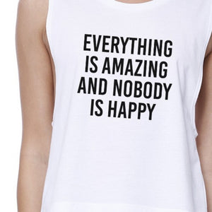 Everything Nobody Happy Womens White Sleeveless Crop Top Gym Shirt - 365INLOVE