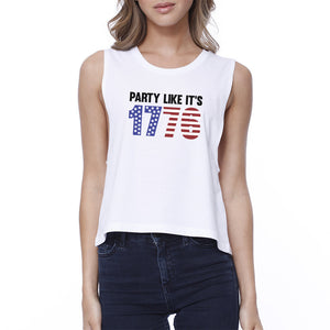 Party Like It's 1776 Womens White Cute Independence Day Crop Top - 365INLOVE