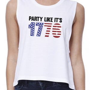 Party Like It's 1776 Womens White Cute Independence Day Crop Top - 365INLOVE