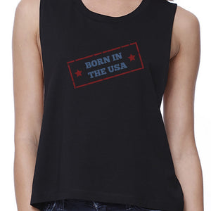 Born In The USA Black Unique Graphic Crop Tee For Women Gift Ideas - 365INLOVE