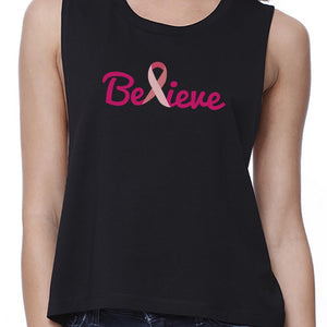 Believe Breast Cancer Awareness Womens Black Crop Top