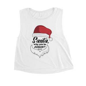 Santa Be Judging Womens Crop Top