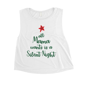 Mama Wants Silent Night Womens Crop Top