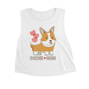 Corgi Mom Womens Crop Tank Top Cute Anniversary Gift For Corgi Moms