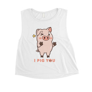 I Pig You Womens Cute Workout Crop Tank Top Valentine's Day Gift