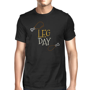 Leg Day Men's T-shirt Unisex Work Out Graphic Short Sleeve Tee - 365INLOVE