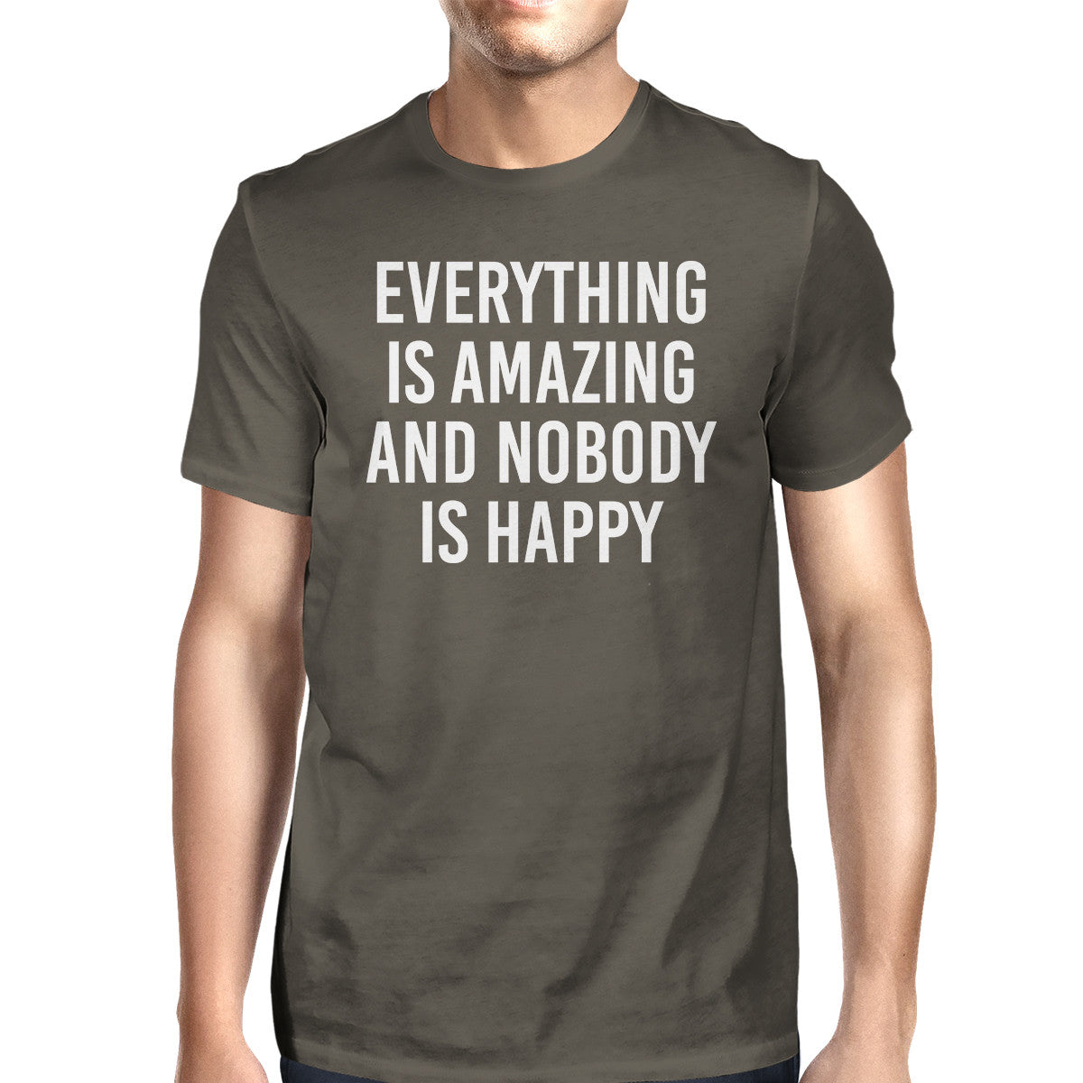 Everything Amazing Nobody Happy Mens Cool Grey Tees Funny T-shirt - 365INLOVE