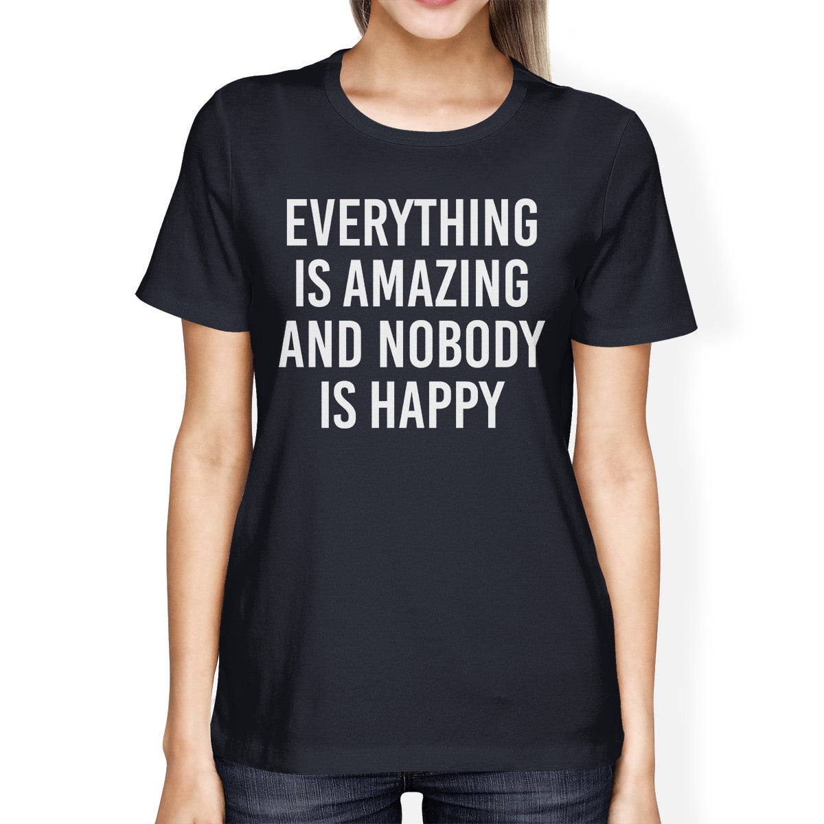 Everything Amazing Nobody Happy Ladies' Navy Shirt Funny T-shirt - 365INLOVE