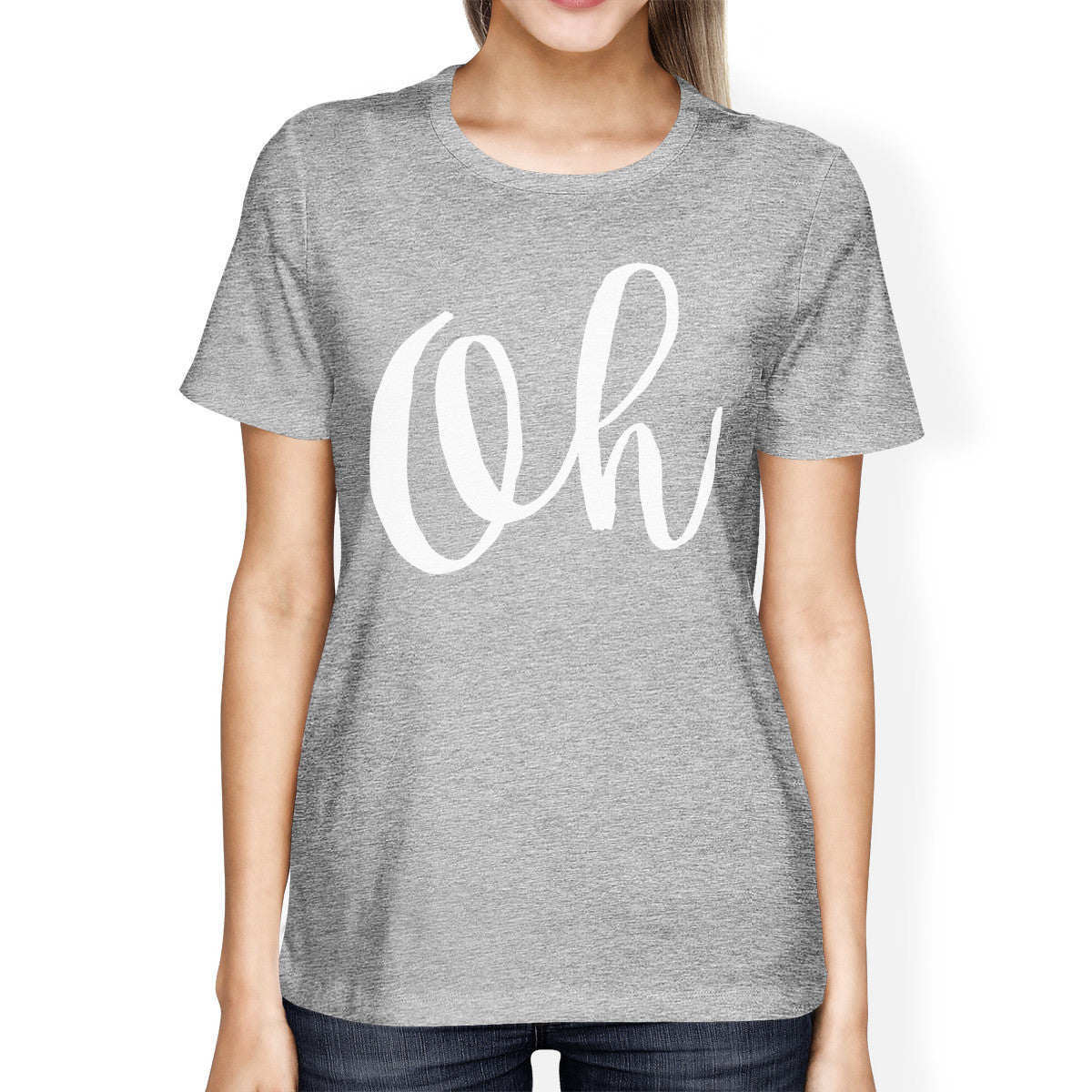 Oh Woman's Heather Grey Top Funny Short Sleeve Crew Neck Tees - 365INLOVE
