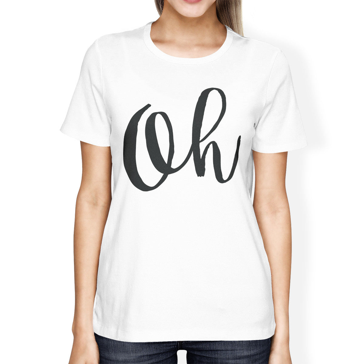 Oh Girls White Tops Funny Short Sleeve Crew Neck T-shirts - 365INLOVE