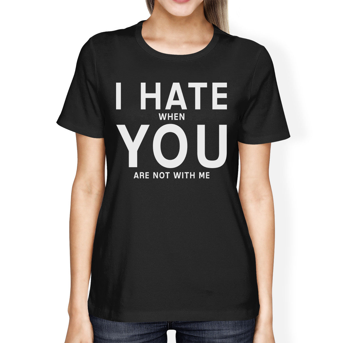 I Hate You Womens Black T-shirt Funny Gift Idea For Valentine's Day - 365INLOVE