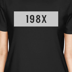 198X Womens Black Short Sleeve T Shirt Unique Design Gift Idea - 365INLOVE