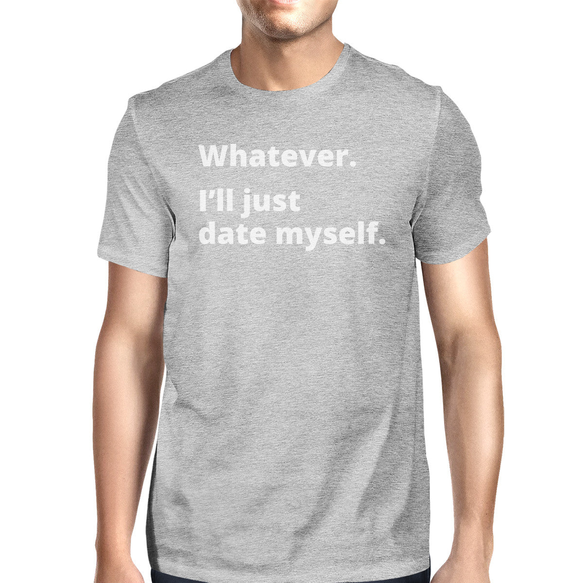 Date Myself Mens Grey Graphic T-Shirt Funny Gift Ideas For Birthday - 365INLOVE