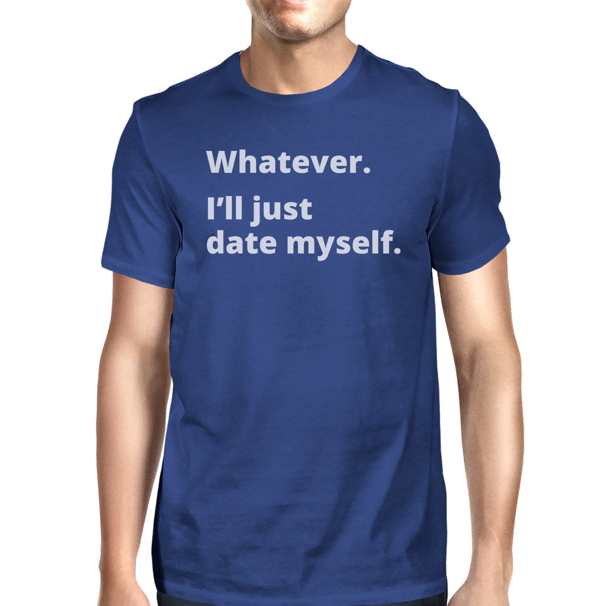 Date Myself Men's Royal Blue Round Neck T-Shirt Trendy Graphic Top - 365INLOVE