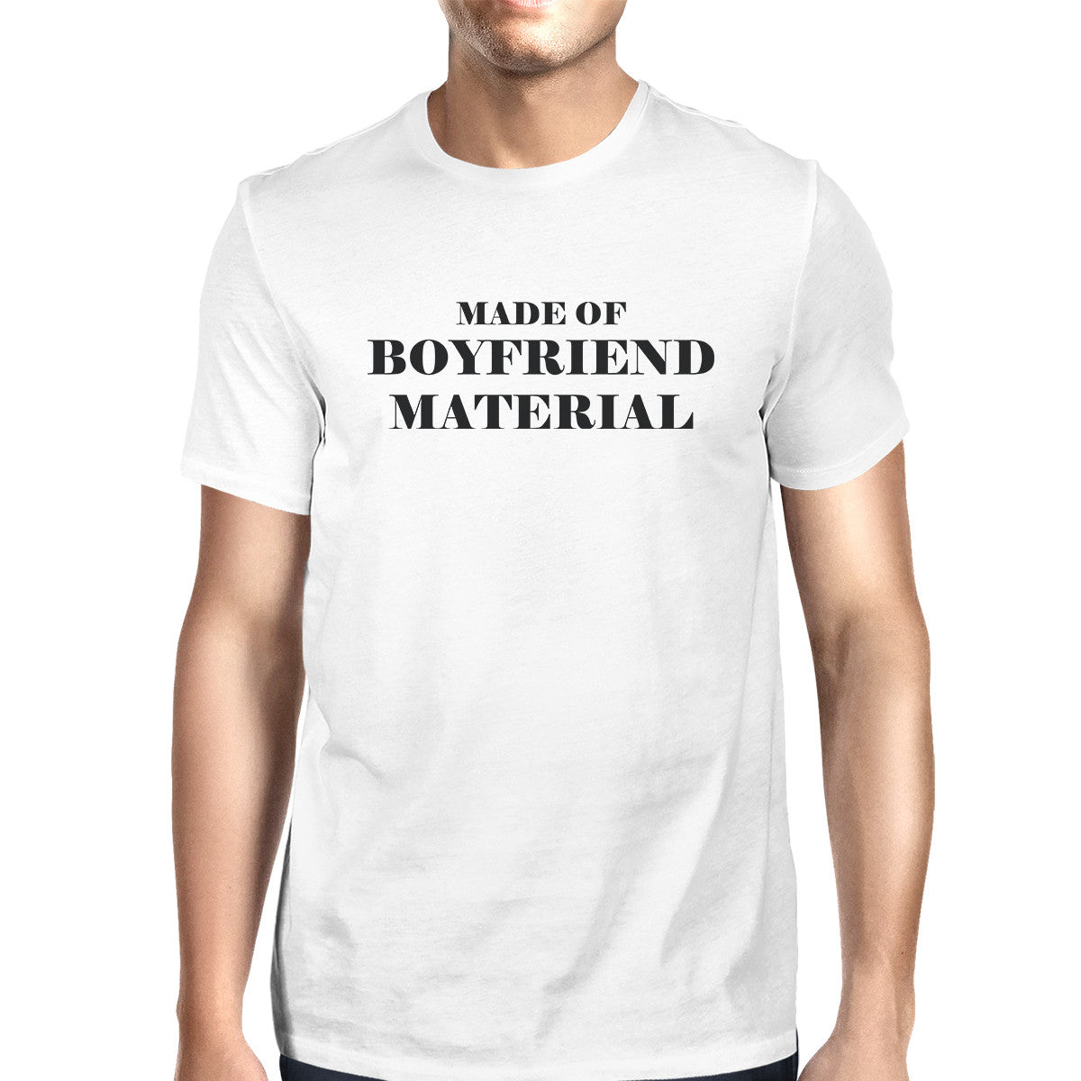 Boyfriend Material White Short Sleeve Round Neck T-Shirt For Men - 365INLOVE