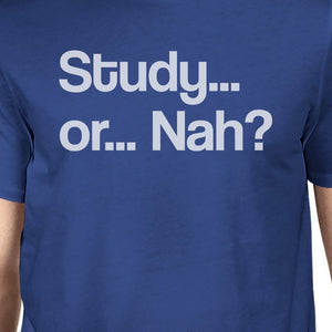 Study Or Nah Mens Blue Shirt