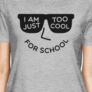 Too Cool For School Womens Gray Shirt