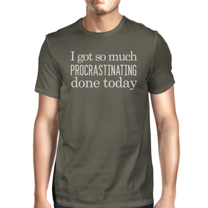 Procrastinating Done Today Mens Dark Grey Shirt