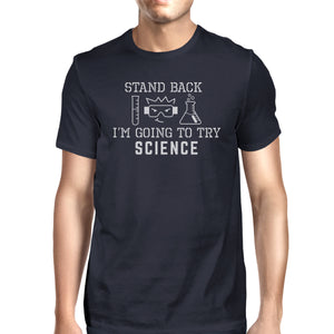 Stand Back Try Science Mens Navy Shirt