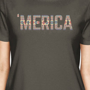 'Merica Womens Dark Grey Tee Shirt For 4th OF July Unique Tee Gifts - 365INLOVE