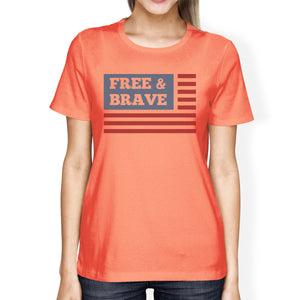 Free Brave US Flag American Flag Shirt Womens Peach Graphic Tee - 365INLOVE